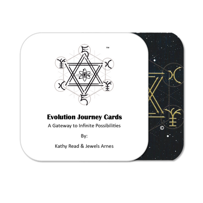 Evolution Journey Cards A Gateway to Infinite Possibilities Bb: Kathy Read & Jewels Arnes